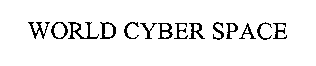 WORLD CYBER SPACE