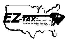 EZ-TAX OF SOUTH CAROLINA
