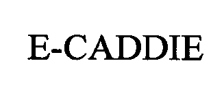 E-CADDIE