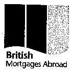 BRITISH MORTGAGES ABROAD