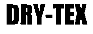 DRY-TEX