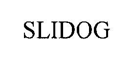 SLIDOG