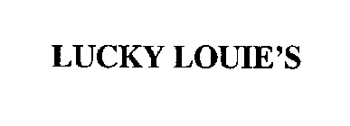 LUCKY LOUIE'S