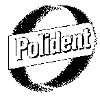 POLIDENT
