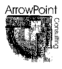 ARROWPOINT CONSULTING