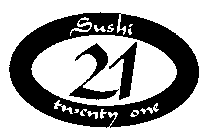 SUSHI 21 TWENTY ONE