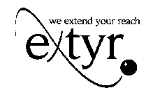 EXTYR WE EXTEND YOUR REACH