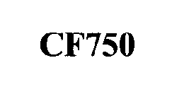 CF750