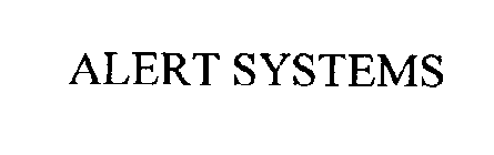 ALERT SYSTEMS