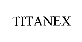 TITANEX