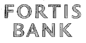 FORTIS BANK