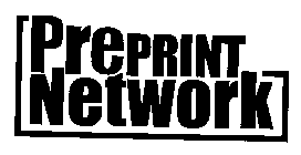 PREPRINT NETWORK
