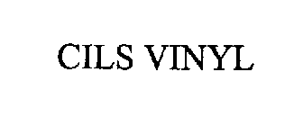 CILS VINYL
