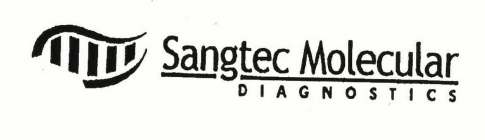 SANGTEC MOLECULAR DIAGNOSTICS