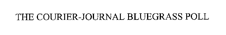 THE COURIER-JOURNAL BLUEGRASS POLL