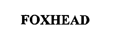 FOXHEAD