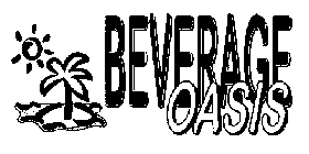 BEVERAGE OASIS