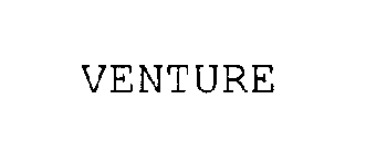 VENTURE