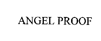 ANGEL PROOF