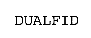 DUALFID