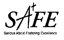 SAFE SERIOUS ABOUT FOSTERING EXCELLENCE