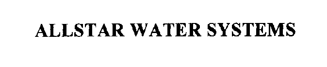 ALLSTAR WATER SYSTEMS