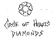 CIRCLE OF HEARTS DIAMONDS