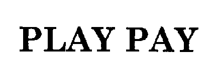 PLAY PAY