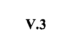V.3