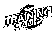 TRAINING CAMP