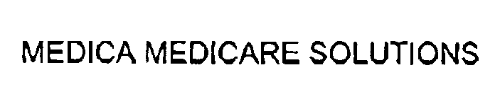 MEDICA MEDICARE SOLUTIONS