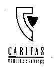 CARITAS VEHICLE SERVICES