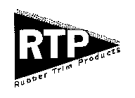 RTP RUBBER TRIM PRODUCTS