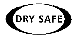 DRY SAFE