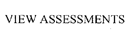 VIEW ASSESSMENTS