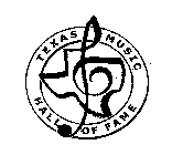 TEXAS MUSIC HALL OF FAME