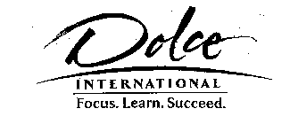 DOLCE INTERNATIONAL FOCUS. LEARN. SUCCEED.