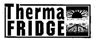 THERMA FRIDGE