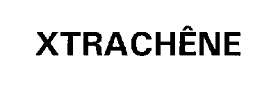 XTRACHÊNE