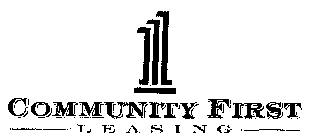 1 COMMUNITY FIRST LEASING