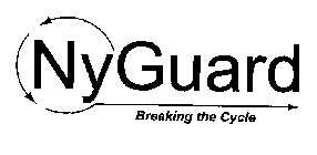NYGUARD BREAKING THE CYCLE