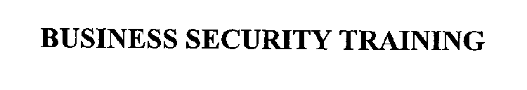 BUSINESS SECURITY TRAINING