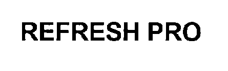 REFRESH PRO