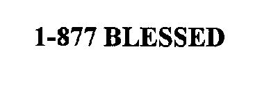 1-877 BLESSED