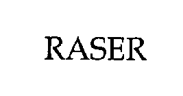 RASER