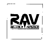 RAV RELIABLE ANTIVIRUS