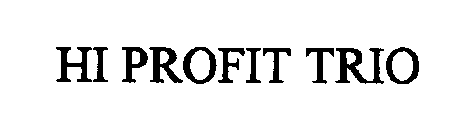 HI PROFIT TRIO