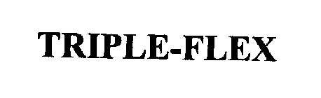 TRIPLE-FLEX