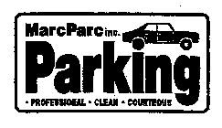 MARCPARC INC. PARKING PROFESSIONAL CLEAN COURTEOUS