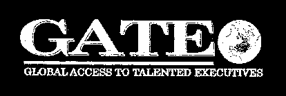 GATE GLOBAL ACCESS TO TALENTED EXECUTIVES